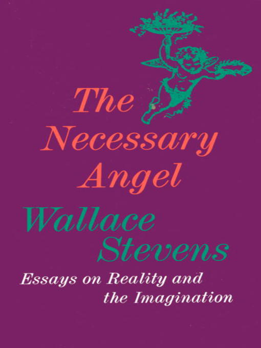 Title details for The Necessary Angel by Wallace Stevens - Available